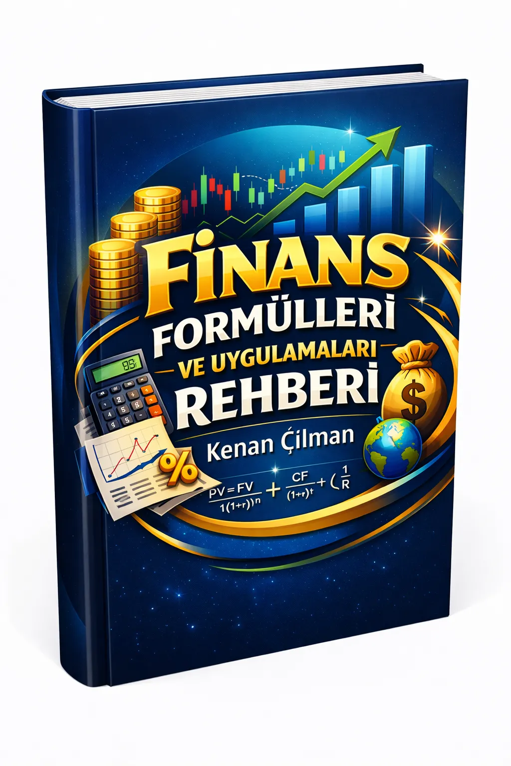 Finans Formülleri ve Uygulamaları Rehberi