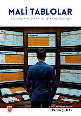 Mali Tabloların Okunması, Analizi, Analitiği ve Yorumlanması